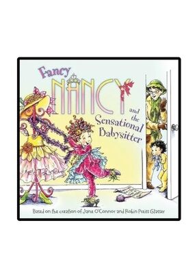 BUNDLE & SAVE🎉 Fancy Nancy and the Sensational Babysitter Softcover Book
